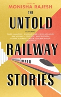 The Untold Railway Stories 0715656082 Book Cover