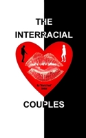 The Interracial Couples 1687538662 Book Cover