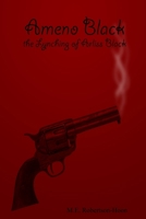 Ameno Black: the Lynching of Arliss Black 1312310553 Book Cover