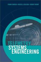 Telemetry Systems Engineering (Artech House Telecommunications Library) 1580532578 Book Cover