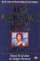 The Original Jesus: The Buddhist Sources of Christianity 1852306289 Book Cover