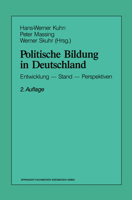 Politische Bildung in Deutschland: Entwicklung Stand Perspektiven 3663057372 Book Cover