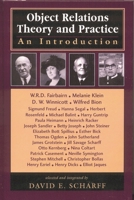 Object Relations Theory and Practice: An Introduction (The Library of Object Relations) 1568214197 Book Cover