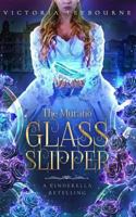 The Murano Glass Slipper 1978213972 Book Cover