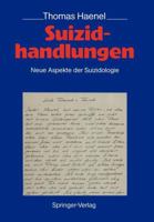 Suizidhandlungen: Neue Aspekte Der Suizidologie 3540505334 Book Cover