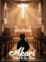 Akari Wants to See Jesus B0H9BLLBSN Book Cover