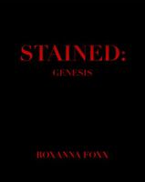 Stained : Genesis 0996862722 Book Cover