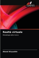 Realtà virtuale: Metodologia della ricerca 6203569291 Book Cover
