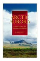 Arctic Aurora 0892725575 Book Cover