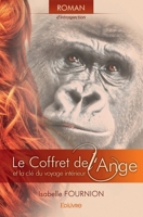 Le Coffret de l'ange et la clé du voyage intérieur (French Edition) 2334002178 Book Cover