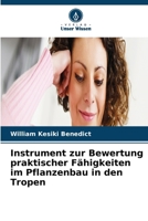 Instrument zur Bewertung praktischer Fähigkeiten im Pflanzenbau in den Tropen 6630229606 Book Cover