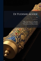 Di Yudishe agode (Yiddish Edition) 1025223675 Book Cover