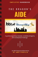 The Dragon's Aide (Charmed Away Temp Agency) B0FH5NCVF2 Book Cover