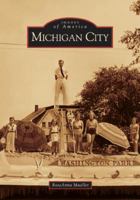 Michigan City 0738534099 Book Cover