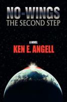 No-Wings: The Second Step 0595861075 Book Cover