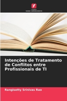 Intenções de Tratamento de Conflitos entre Profissionais de TI (Portuguese Edition) 6208606500 Book Cover