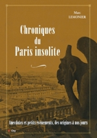Chronique du Paris insolite 235288148X Book Cover