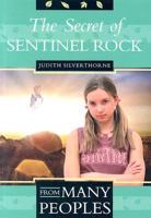 The Secret of Sentinel Rock 1550503863 Book Cover