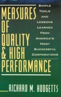 Measures of Quality & High Performance: Simple Tools and Lessons Learned from America's Most Successful Corporations 0814403778 Book Cover