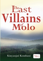 The Last Villains of Molo 9966362282 Book Cover