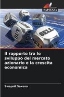 Il rapporto tra lo sviluppo del mercato azionario e la crescita economica (Italian Edition) 6203909092 Book Cover