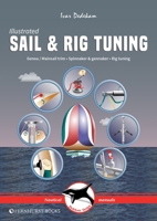 Sail and Rig Tuning 1898660670 Book Cover