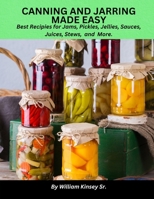 Canning and Jarring Made Easy B0GGMFCR4Z Book Cover