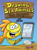 Drawing Sea Animals With Numbers 061545321X Book Cover