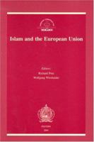 Islam and the European Union 9042914459 Book Cover