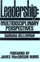 Leadership: Multidisciplinary Perspectives 0135276713 Book Cover