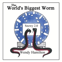 The World’s Biggest Worm 1925888827 Book Cover
