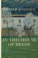 In This House of Brede 1844088561 Book Cover
