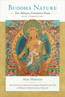 Buddha Nature: The Mahayana Uttaratantra Shastra with Commentary 1559391286 Book Cover