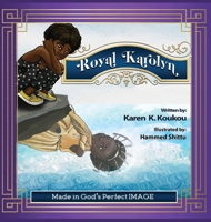 Royal Karolyn B0B42TLG13 Book Cover