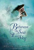 Between the Sea and Sky 1599904349 Book Cover