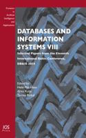 Databases and Information Systems VIII: Selected Papers from the Eleventh International Baltic Conference, DB&IS 2014 1614994579 Book Cover