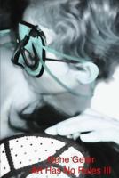 Art Has No Rules III 1477603050 Book Cover