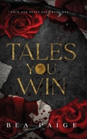 Tales You Win 1915493315 Book Cover