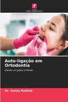 Auto-ligação em Ortodontia 6205674033 Book Cover