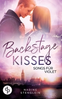 Backstage Kisses: Songs für Violet (German Edition) 3968173805 Book Cover