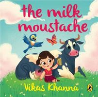 The Milk Moustache 0143333712 Book Cover