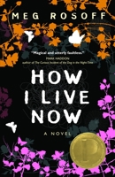How I Live Now 0449819604 Book Cover