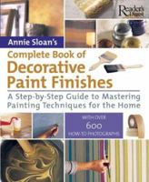 Complete Book of Decorative Paint Finishes 0762104473 Book Cover