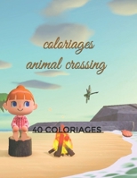 coloriages Animal crossing: 40 coloriages B08FNV2NC3 Book Cover
