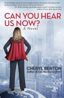 Can You Hear Us Now? 173649497X Book Cover