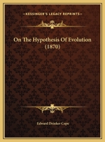 On The Hypothesis Of Evolution 1271782758 Book Cover