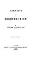 Treatise on Regeneration 1534954252 Book Cover