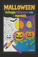 Malloween: festeggia Halloween con i mandala B0FTSCHZKK Book Cover