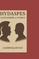 Hydaspes: Alexander vs Porus B0FH58DMFR Book Cover