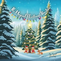 The Magical Christmas Adventure B0DGRWBWFD Book Cover